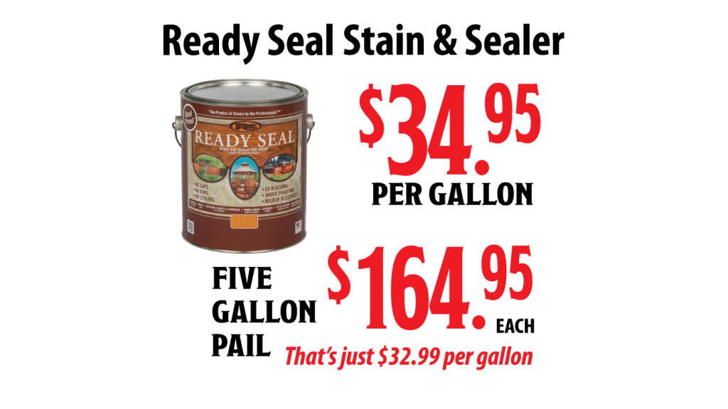2026 June Hot Buy Ready Seal Stain and Sealer starting at $34.95/gal